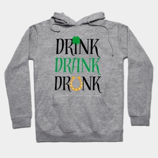 Drink Drank Drunk 2 Hoodie